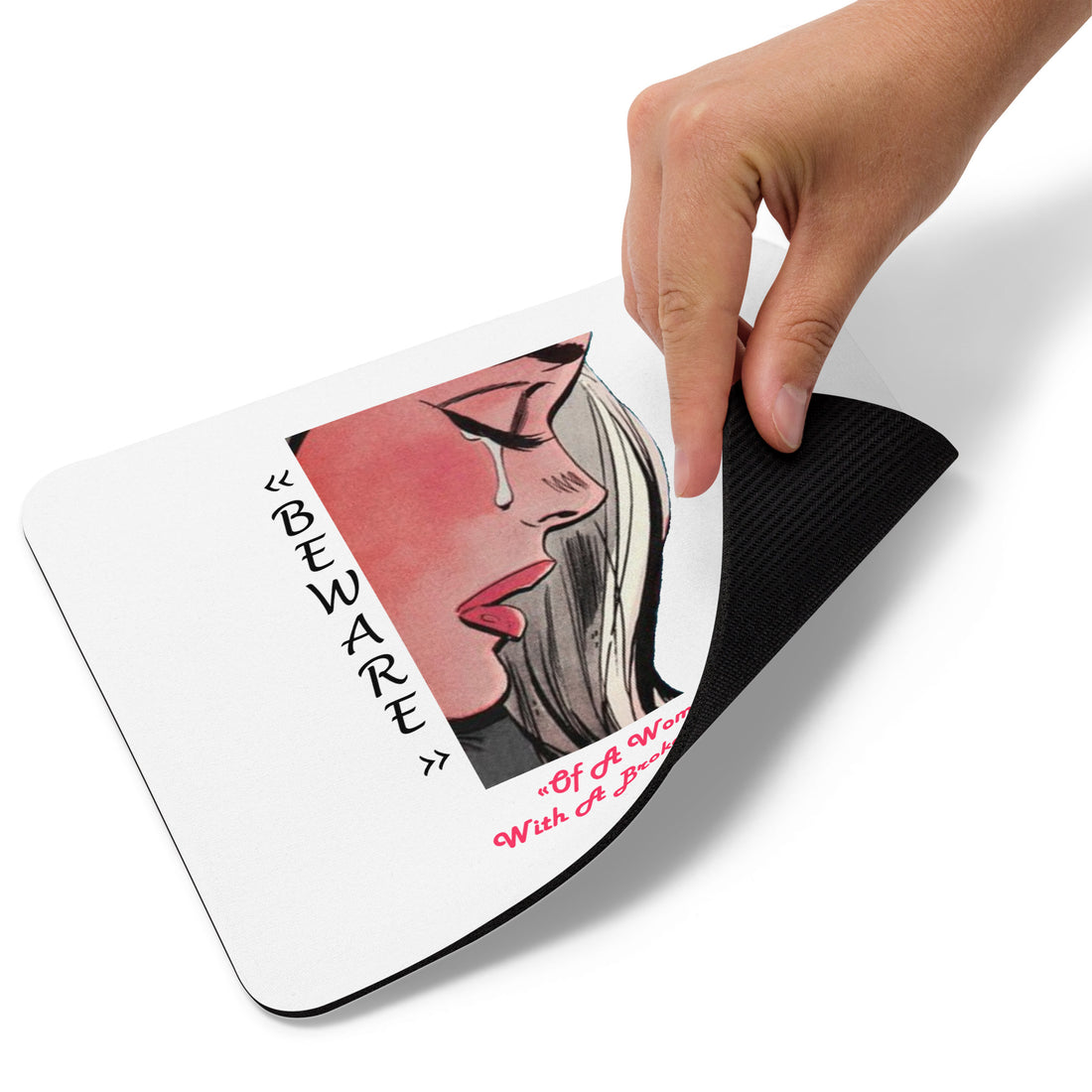 Beware Of A Woman Mouse Pad