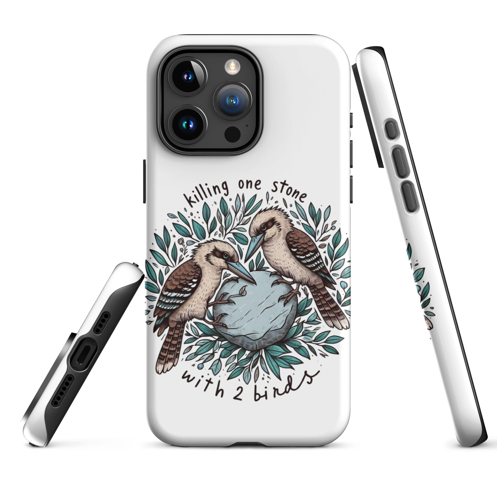 Tough Case for iPhone® Killing One Stone With 2 Birds